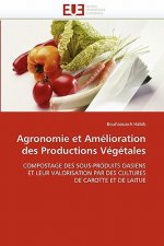 Agronomie Et Am lioration Des Productions V g tales