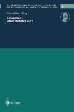 Gesundheit - unser hoechstes Gut?