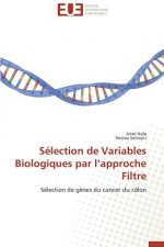 S lection de Variables Biologiques Par L Approche Filtre