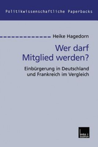 Wer Darf Mitglied Werden?