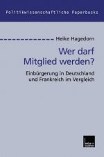 Wer Darf Mitglied Werden?