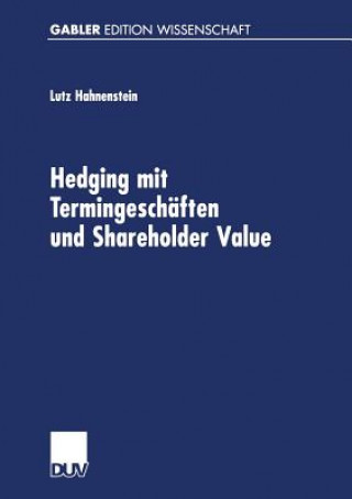 Hedging Mit Termingeschaften Und Shareholder Value