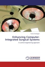 Enhancing Computer-Integrated Surgical Systems