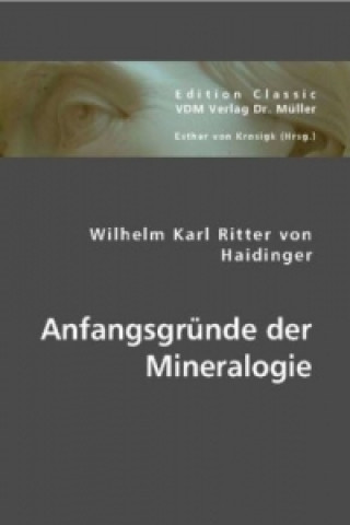 Anfangsgründe der Mineralogie