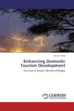Enhancing Domestic Tourism Development
