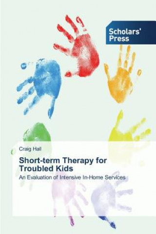 Short-term Therapy for Troubled Kids