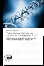 Contribution A l'Etude Du Facteur de Transcription Atf7