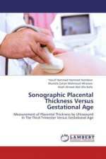 Sonographic Placental Thickness Versus Gestational Age