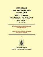 Rontgendiagnostik des Herzens und der Gefasse/Roentgen Diagnosis of the Heart and Blood Vessels