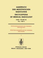 Rontgendiagnostik des Pankreas und der Milz / Roentgen Diagnosis of the Pancreas and Spleen