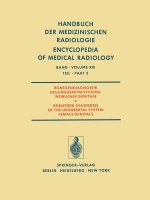 Rontgendiagnostik des Urogenitalsystems / Roentgen Diagnosis of the Urogenital System
