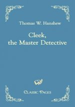 Cleek, the Master Detective