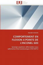 Comportement En Flexion 4 Points de l''inconel 600