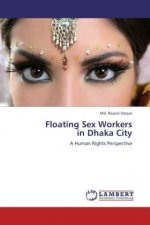 Floating Sex Workers in Dhaka City