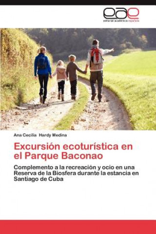 Excursion Ecoturistica En El Parque Baconao