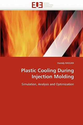 Plastic Cooling During Injection Molding