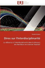 Dires Sur l''interdisciplinarit