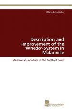 Description and Improvement of the 'Whedo'-System in Malanville