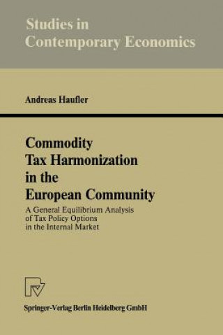 Commodity Tax Harmonization in the European Community