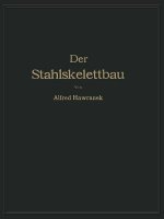 Stahlskelettbau Mit Ber cksichtigung Der Hoch- Und Turmh user