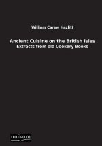 Ancient Cuisine on the British Isles