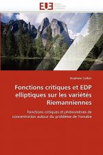 Fonctions critiques et edp elliptiques sur les varietes riemanniennes