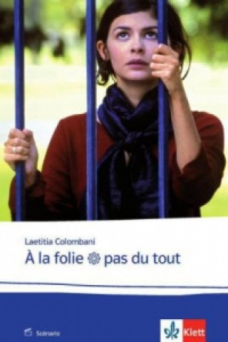 ? la folie pas du tout