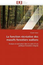 La Fonction R cr ative Des Massifs Forestiers Wallons
