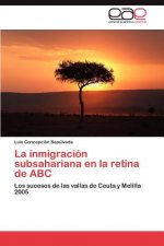 inmigracion subsahariana en la retina de ABC