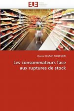 Les Consommateurs Face Aux Ruptures de Stock