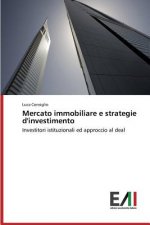 Mercato Immobiliare E Strategie D'Investimento