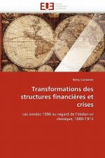 Transformations Des Structures Financi res Et Crises