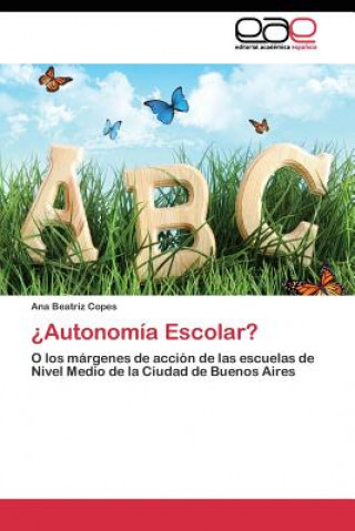 ?Autonomia Escolar?