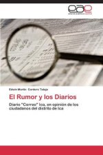Rumor y los Diarios
