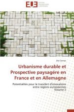 Urbanisme Durable Et Prospective Paysag re En France Et En Allemagne