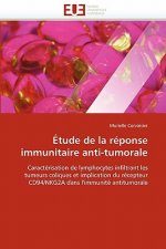 Etude de la reponse immunitaire anti-tumorale