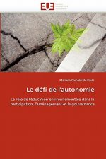 Le D fi de l'Autonomie