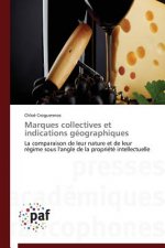 Marques Collectives Et Indications Geographiques