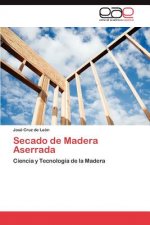 Secado de Madera Aserrada