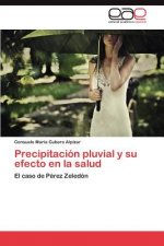 Precipitacion Pluvial y Su Efecto En La Salud