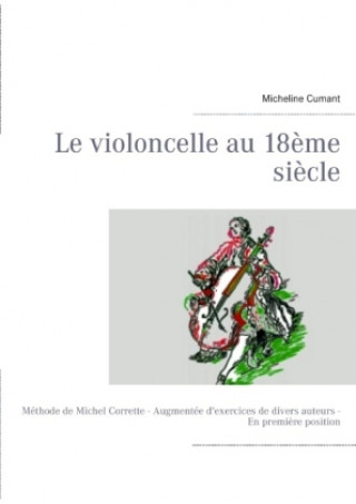 Le violoncelle au 18?me si?cle