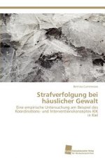 Strafverfolgung Bei Hauslicher Gewalt