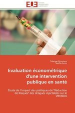 Evaluation  conom trique d'Une Intervention Publique En Sant