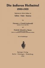 Die äußeren Heilmittel 1950 - 1955