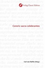 Cereris sacra celebrantes