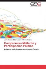 Compromiso Militante y Participacion Politica