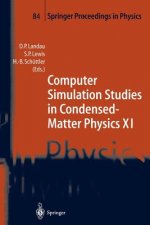 Computer Simulation Studies in Condensed-Matter Physics XI