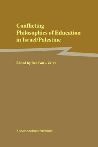 Conflicting Philosophies of Education in Israel/Palestine