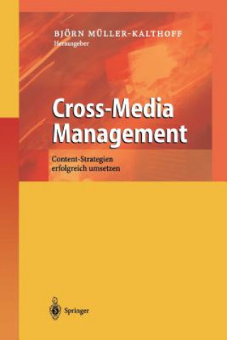 Cross-Media Management