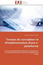 Travaux de Conception Et d'Impl mentation d'Une E-Plateforme